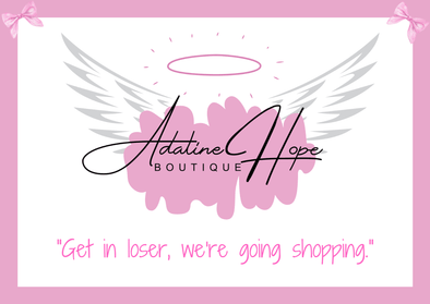 Adaline Hope Boutique Gift Card - Adaline Hope Boutique